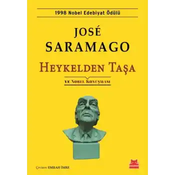 Heykelden Taşa ve Nobel Konuşması