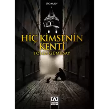 Hiç Kimsenin Kenti