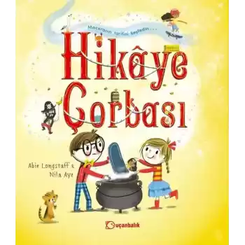 Hikâye Çorbası