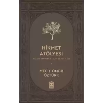 Hikmet Atölyesi