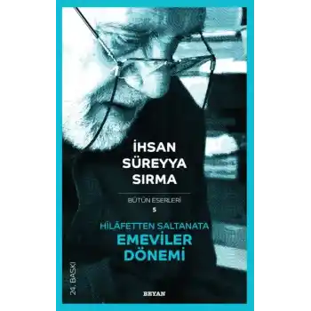 Hilafetten Saltanata Emeviler Dönemi
