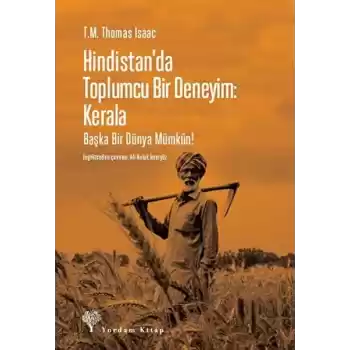 Hindistanda Toplumcu Bir Deneyim: Kerala
