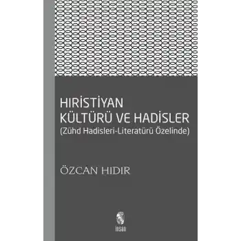 Hıristiyan Kültürü ve Hadisler