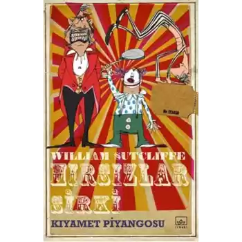 Hırsızlar Sirki  Kıyamet Piyangosu