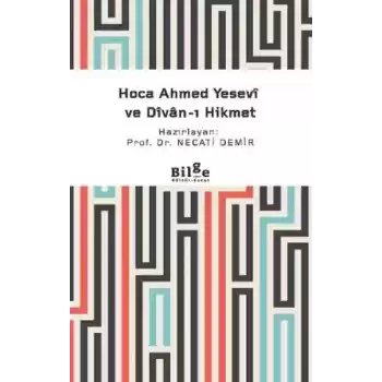 Hoca Ahmed Yesevi ve Divan-ı Hikmet
