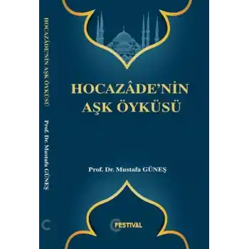 Hocazadenin Aşk Öyküsü