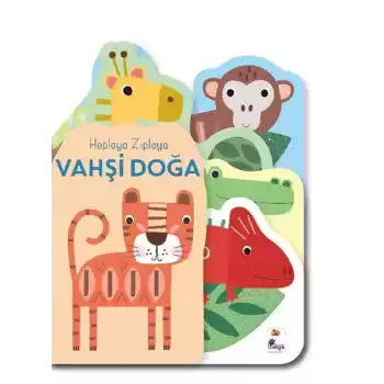 Hoplaya Zıplaya Vahşi Doğa