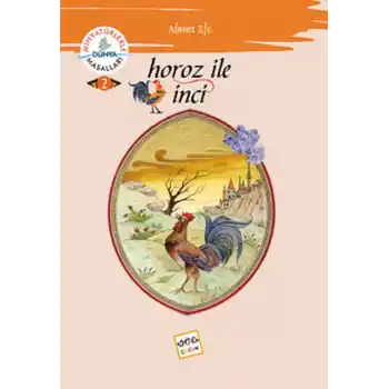 Horoz ile İnci /  Minyatürlerle Dünya Masalları
