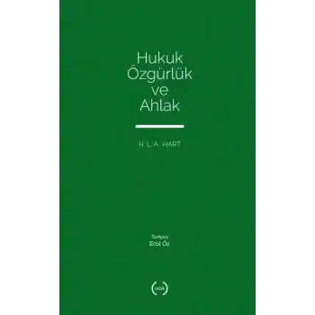 Hukuk Özgürlük ve Ahlak