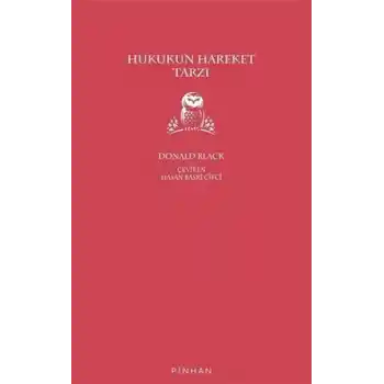 Hukukun Hareket Tarzı