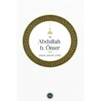 Hz. Abdullah b. Ömer