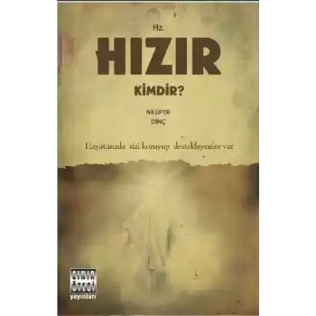 Hz. Hızır Kimdir?