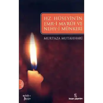 Hz. Hüseyinın Emri Maruf Ve Nehy-i Münkeri
