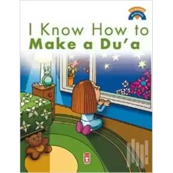 I Know How Make a Dua