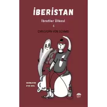 İberistan - İbretler Ülkesi 4