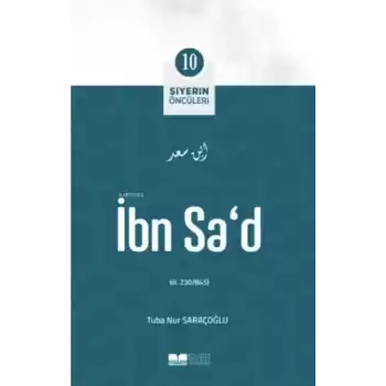 İbn Sad - Siyerin Öncüleri 10