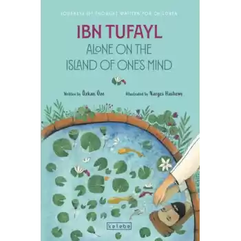 Ibn Tufayl Alone on the Island of One’s Mind