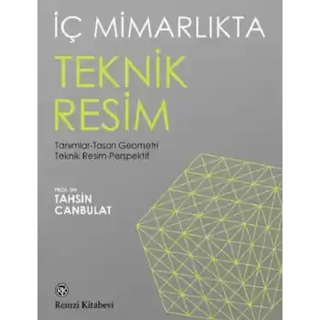 İç Mimarlıkta Teknik Resim