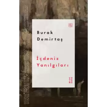 İçdeniz Yanılgıları