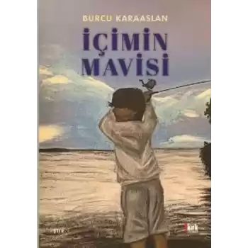 İçimin Mavisi