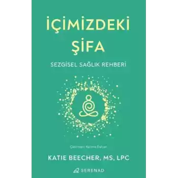 İçimizdeki Şifa