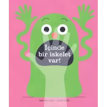 İçinde Bir İskelet Var!