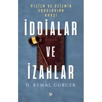 İddialar ve İzahlar