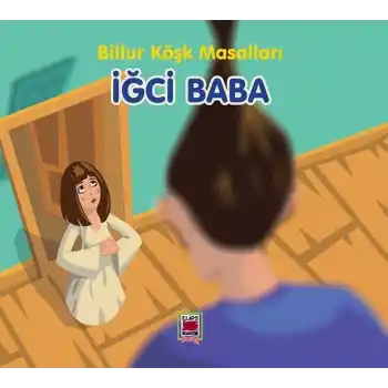 İğci Baba-Billur Köşk Masalları