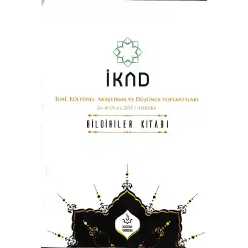 İKAD - İlmi, Kültürel Araştırma ve Düşünce Toplantıları 26-30 Ocak 2015 / Ankara