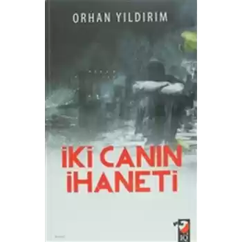 İki Canın İhaneti