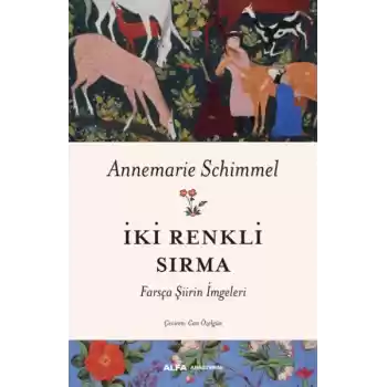 İki Renkli Sırma - Farsça Şiirin İmgeleri