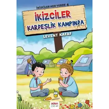 İkizciler Her Yerde 4 - İkizciler Kardeşlik Kampında