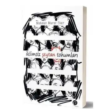 İklimsiz Seytan Tohumları
