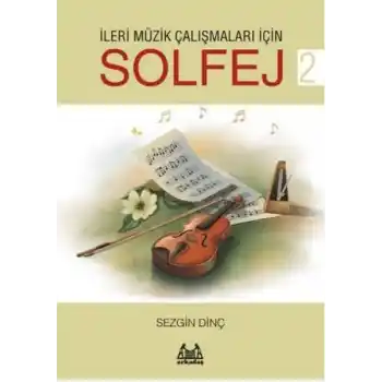 İleri Müzik Çalışmaları için Solfej 2