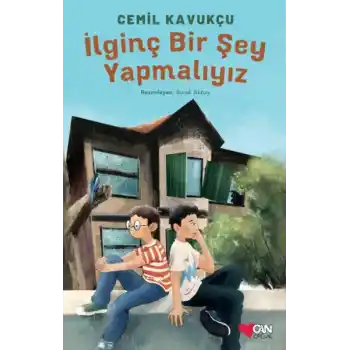 İlginç Bir Şey Yapmalıyız