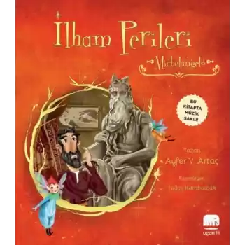 İlham Perileri - Michelangelo