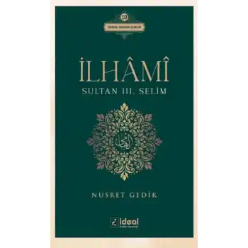 İlhâmî - Sultan Iıı. Selim