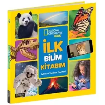 İlk Bilim Kitabım - National Geographic Kids