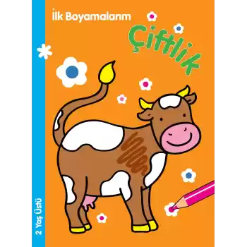 İlk Boyamalarım - Çiftlik