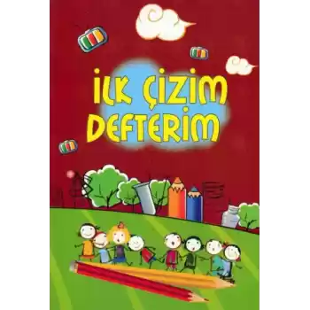 İlk Çizim Defterim