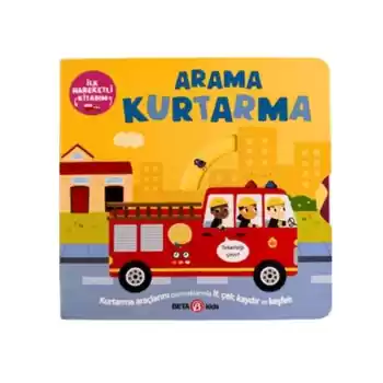 İlk Hareketli Kitabım Arama Kurtarma