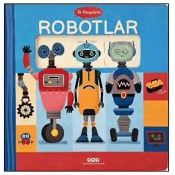 İlk Kitaplarım - Robotlar