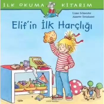 İlk Okuma Kitabım - Elifin İlk Harçlığı