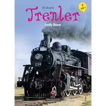 İlk Okuma - Trenler