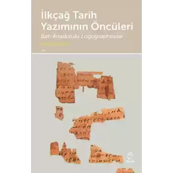 İlkçağ Tarih Yazımının Öncüleri