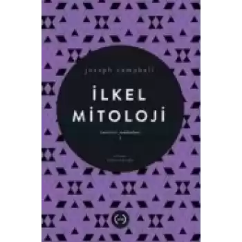 İlkel Mitoloji / Tanrının Maskeleri 1