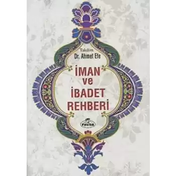 İman ve İbadet Rehberi