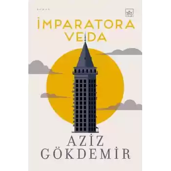 İmparatora Veda