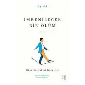 İmrenilecek Bir Ölüm