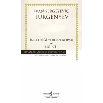 İnceldiği Yerden Kopar - Sığıntı - Hasan Ali Yücel Klasikleri